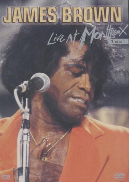 Cover van de film 'James Brown - Live At Montreux 1981'