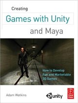 Creating Games With Unity & Maya