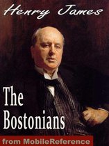 The Bostonians (Mobi Classics)