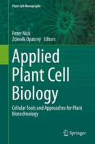 Plant Cell Monographs 22 - Applied Plant Cell Biology