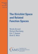 Mathematical Surveys and Monographs-The Dirichlet Space and Related Function Spaces