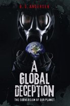 A Global Deception