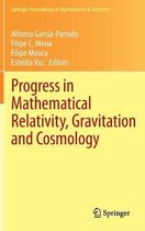 Progress in Mathematical Relativity Gravitation and Cosmology