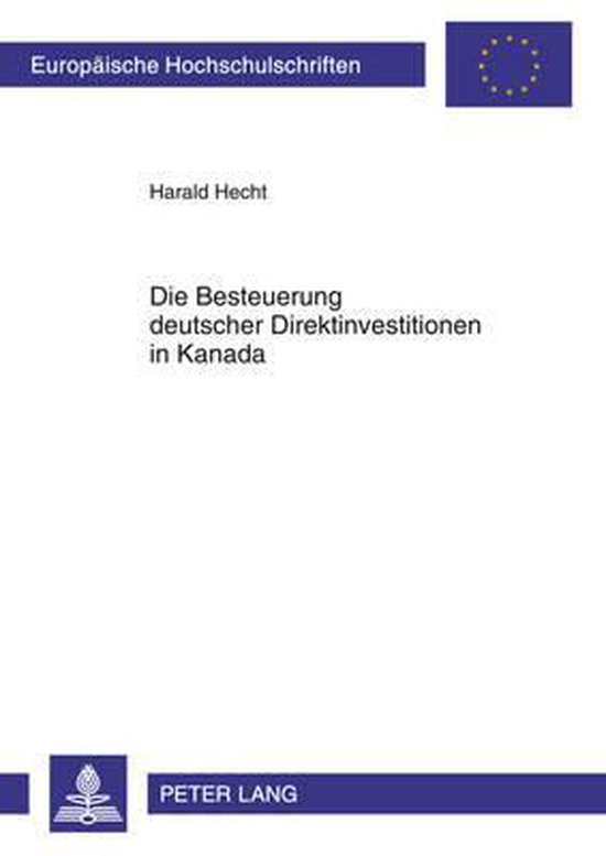 Die Besteuerung deutscher Direktinvestitionen in Kanada - cover