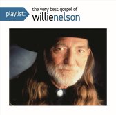 Playlist: Very Best Gospel Of Willie Nelson