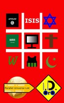 Parallel Universe List 171 - #ISIS ( Deutsch Ausgabe) Bonus Edizione Italiana, Edición Español, & English Edition