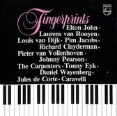 Fingerprints. Elton John / Laurens van Rooyen / Louis van Dijk / Pim Jacobs e.a