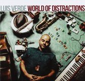 Luis Verde - World Of Distractions (CD)