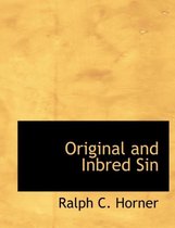 Original and Inbred Sin