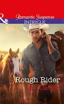 Whitehorse, Montana: The McGraw Kidnapping 3 - Rough Rider (Whitehorse, Montana: The McGraw Kidnapping, Book 3) (Mills & Boon Intrigue)
