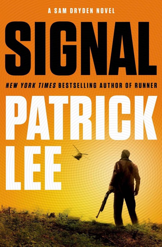 A Sam Dryden Novel - Signal - cover