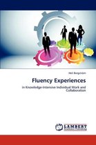 Fluency Experiences