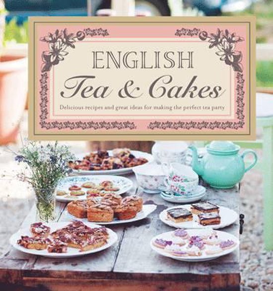 English Tea & Cakes, Various Various 9781908449917 Boeken