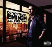 All Eyes On Me - Eminem Mixtape