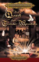 Kingdom Tales from Terrestria - The Quest for Thunder Mountain