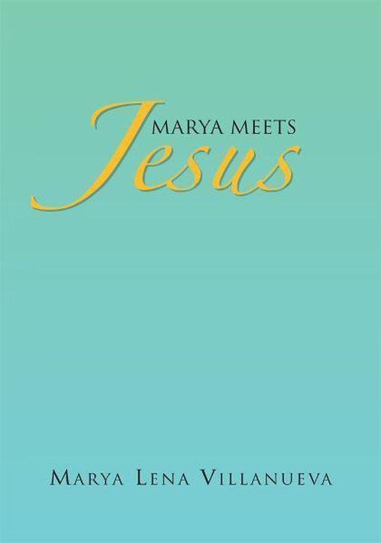 Marya Meets Jesus - cover