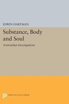 Substance, Body and Soul - Aristotelian Investigations