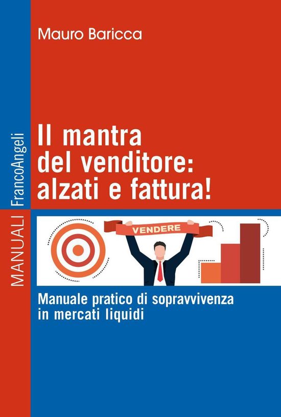 Il mantra del venditore: alzati e fattura! - cover