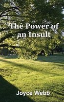 The Power of an Insult