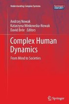 Complex Human Dynamics