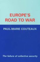 Europe's Road to War