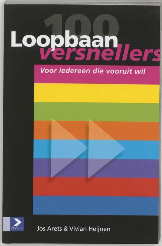 Cover van het boek '100 Loopbaanversnellers' van V. Heijnen en J. Arets