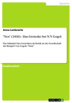 'Nos' (1836) - Das Groteske bei N. V. Gogol