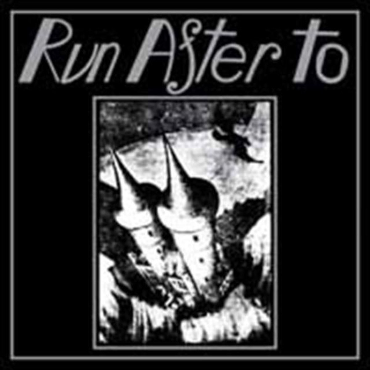 RUN AFTER TO / GJINN AND DJINN