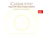 Fraternitas litteratorum, Martin Horyna - Caesar vive! Prague 1609 - Music For Emperor Rudolf II (CD)