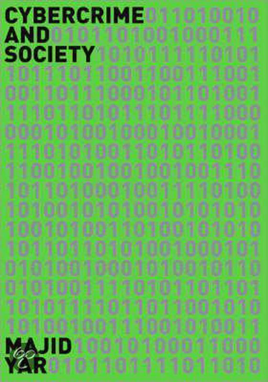 Boekcover met de titel CYBERCRIME AND SOCIETY in zwarte letters op een groene achtergrond met binaire code.