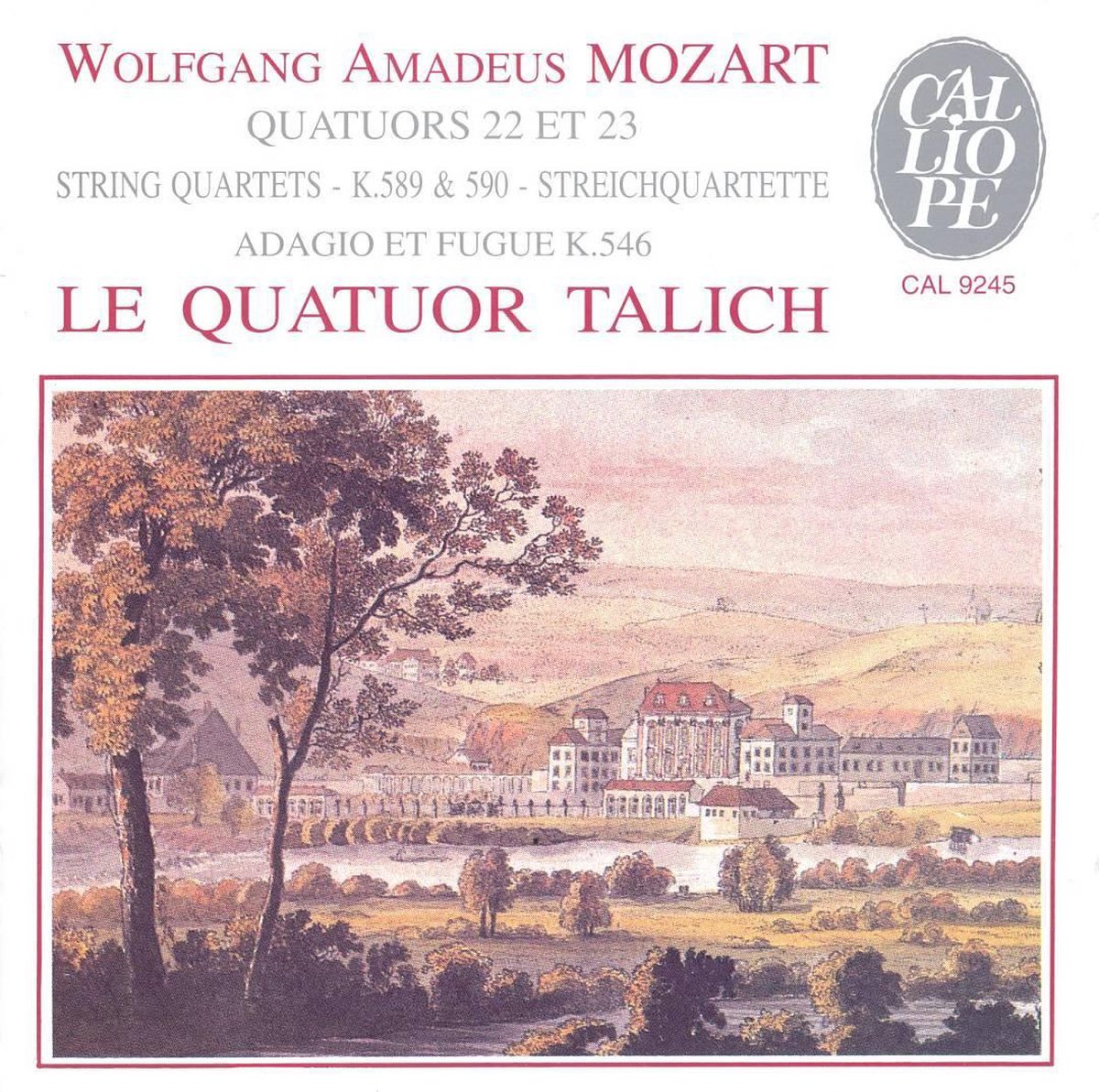 Mozart: Quatuors Nos. 22 & 23; Adagio et Fugue, K546