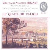 Mozart: Quatuors Nos. 22 & 23; Adagio et Fugue, K546