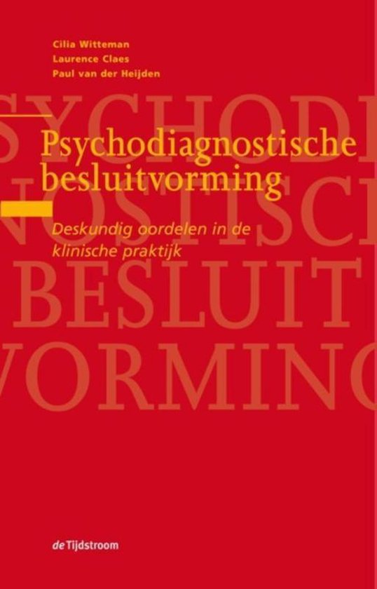 Psychodiagnostische besluitvorming - Cilia Witteman | Tiliboo-afrobeat.com