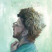 Kreg Viesselman - If I Lose Your Light (CD)