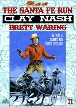 Clay Nash - Clay Nash 11: The Santa Fe Run