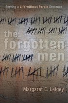 Critical Issues in Crime and Society - The Forgotten Men