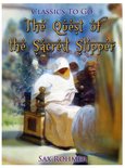 Classics To Go - The Quest of the Sacred Slipper