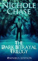 The Dark Betrayal Trilogy Bundle
