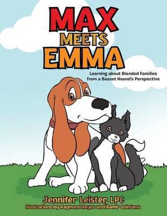 Max Meets Emma Learning about Blended Families from a Basset ... - cover