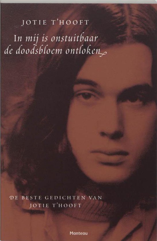 Cover van het boek 'In mij is onstuitbare de doodsbloem ontloken'