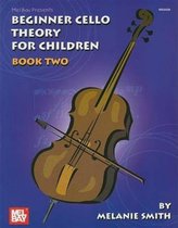 Mel Bay Presents Beginner Cello Theory for Children, Book 2