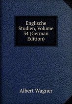 Englische Studien, Volume 34 (German Edition)