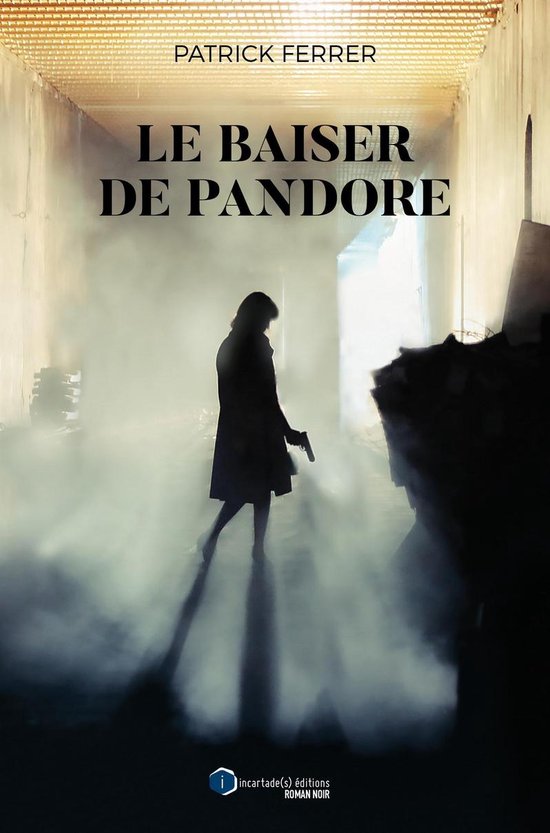 Le baiser de Pandore - cover