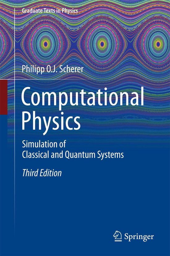 Graduate Texts in Physics - Computational Physics