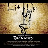 Lit Up: A Millennium Tribute to Buckcherry