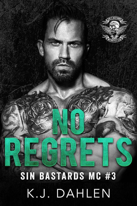 Sin's Bastards MC 3 - No Regrets - cover