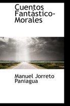 Cuentos Fant Stico-Morales