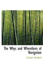 The Whys and Wherefores of Navigation
