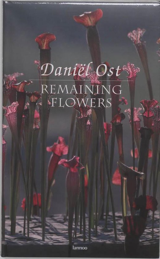 Cover van het boek 'Remaining flowers'