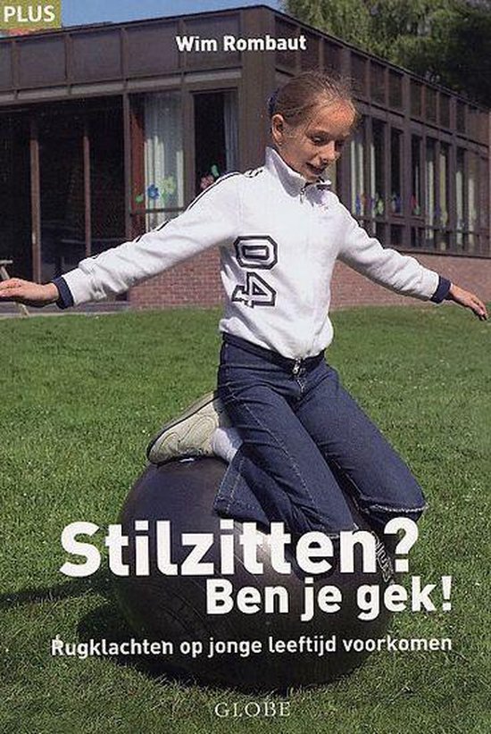 Cover van het boek 'Stil zitten ben je gek'